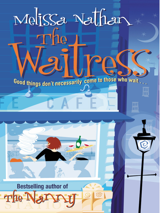 Title details for The Waitress by Melissa Nathan - Available